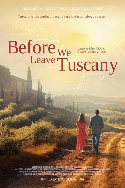 Before We Leave Tuscany