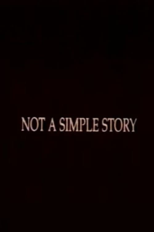 Not A Simple Story; Out in Silence
