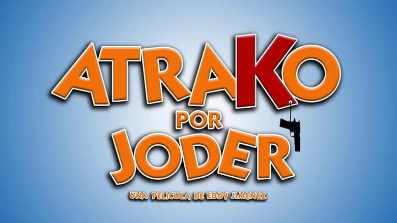 Atrako por joder