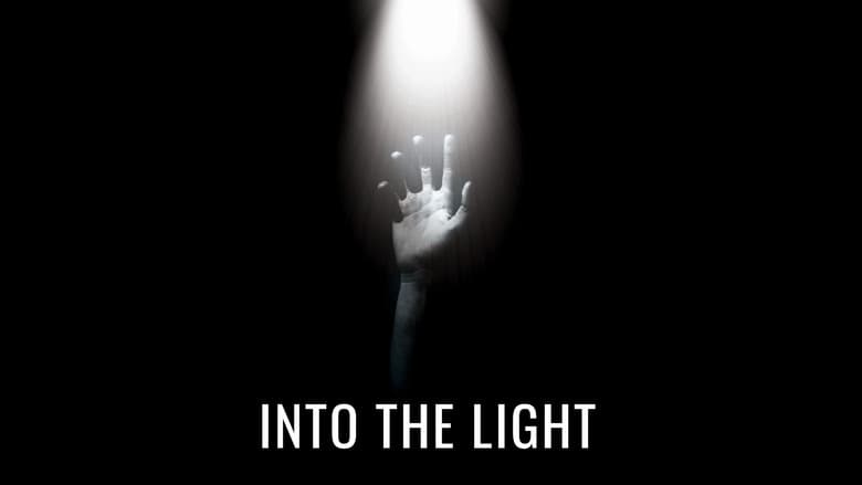 Into the Light